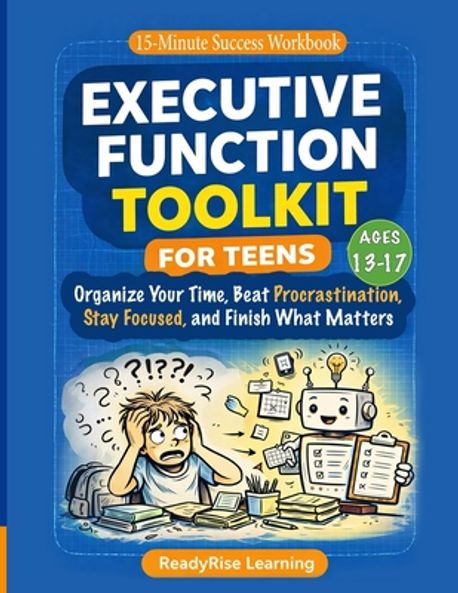 Executive Function Toolkit for Teens | Learning, Readyrise - 교보문고
