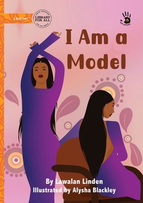 I Am a Model - Our Yarning | Linden, Lawalan - 교보문고