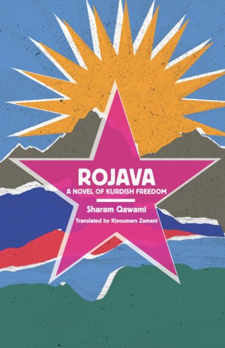 Rojava | Qawami, Sharam - 교보문고