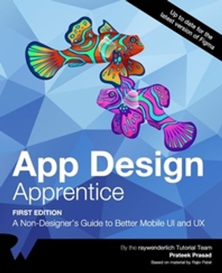 App Design Apprentice (First Edition) | Prasad, Prateek - 교보문고