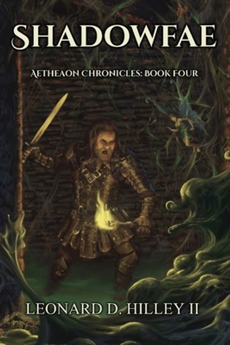 Shadow Fae Shadowfae | Hilley, Leonard D., II - 교보문고