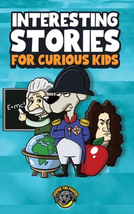 Interesting Stories for Curious Kids | Cooper The Pooper - 교보문고