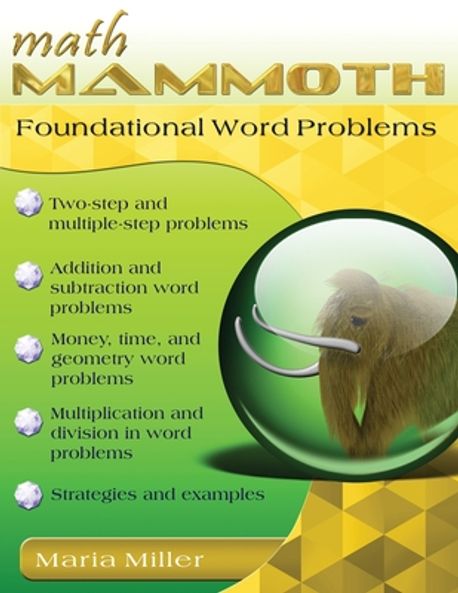 Maria Problem In Math Math Mammoth Foundational Word Problems | Miller, Maria - 교보문고