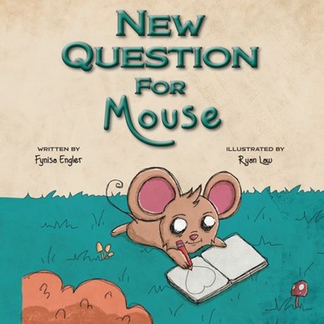 Question Mouse New Question for Mouse | Engler, Fynisa - 교보문고