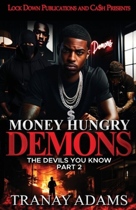 Money Hungry Demons 2 | Adams, Tranay - 교보문고