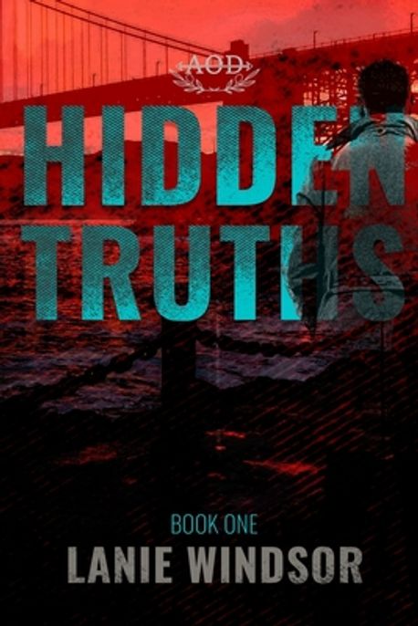 Hidden Truths | Windsor, Lanie - 교보문고
