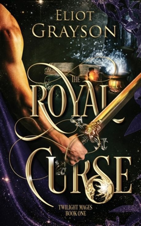 The Royal Ruse The Royal Curse | Grayson, Eliot - 교보문고