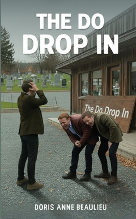 The Do Drop In | Anne Beaulieu, Doris - 교보문고