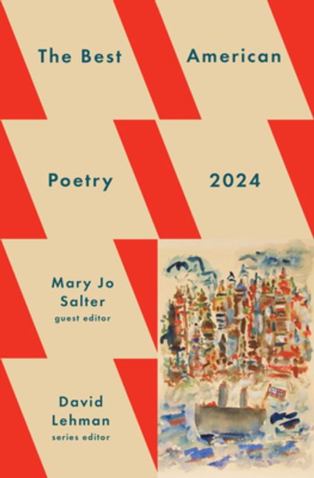 The Best American Poetry 2024 | Lehman, David - 교보문고