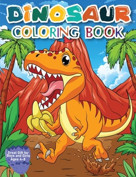 Dinosaur Coloring Book for Kids | Fairyland Books - 교보문고