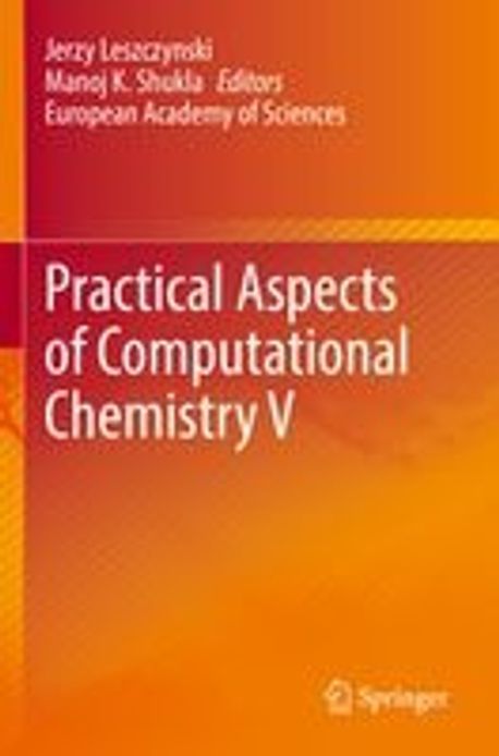 Practical Aspects of Computational Chemistry V | Shukla, Manoj K. - 교보문고