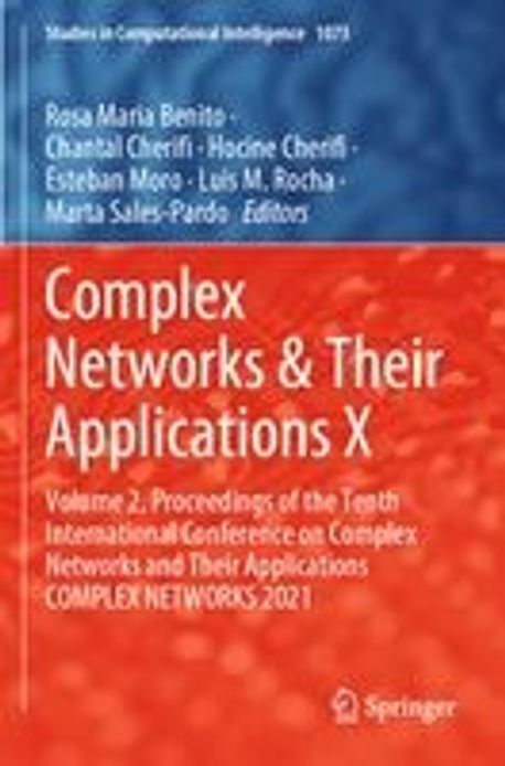 Complex Networks & Their Applications X | Benito, Rosa Maria - 교보문고