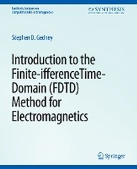 Introduction to the Finite-Difference Time-Domain (Fdtd) Method for ...
