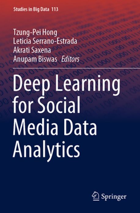 Deep Learning for Social Media Data Analytics | Hong, Tzung-Pei - 교보문고