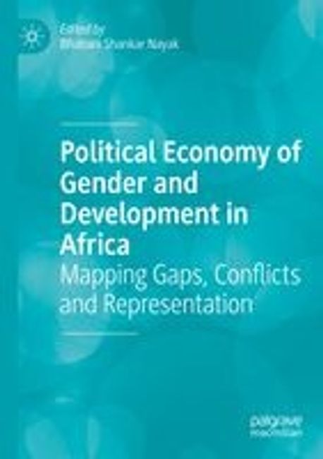 Political Economy of Gender and Development in Africa | Nayak, Bhabani ...