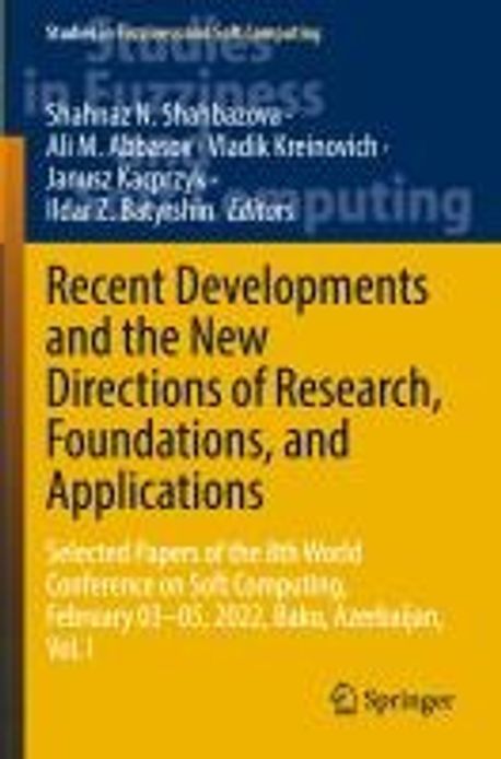 Recent Developments and the New Directions of Research, Foundations ...