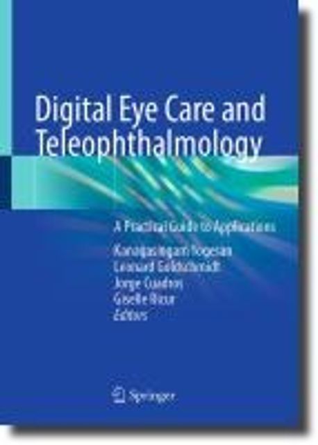 Digital Eye Care and Teleophthalmology | Yogesan, Kanagasingam - 교보문고