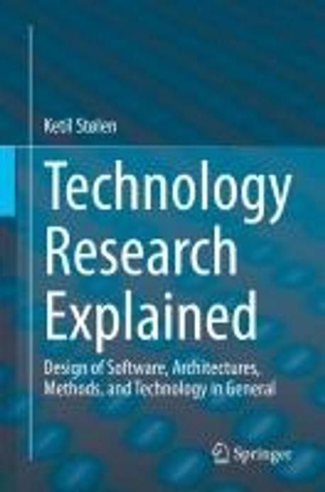 Technology Research Explained | Stølen, Ketil - 교보문고