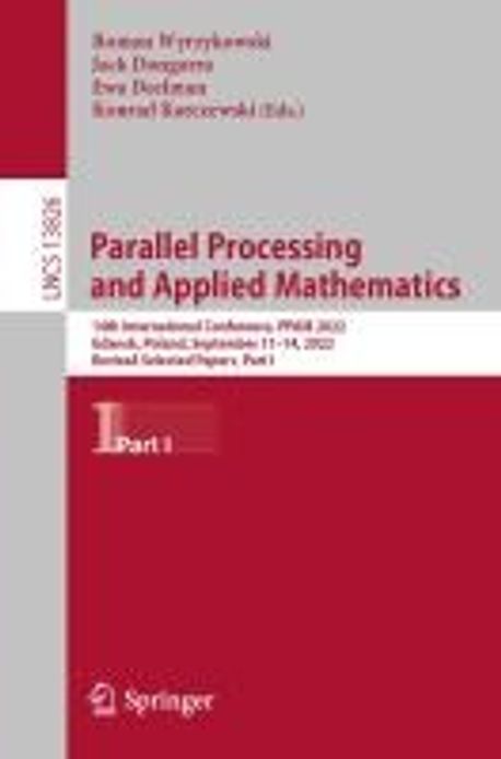 Parallel Processing and Applied Mathematics | Wyrzykowski, Roman - 교보문고