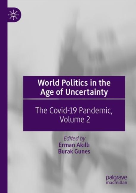 World Politics in the Age of Uncertainty | Gunes, Burak - 교보문고