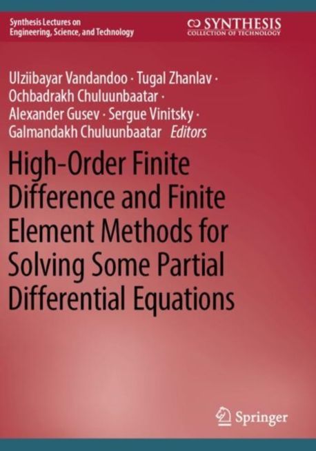 High-Order Finite Difference and Finite Element Methods for Solving ...