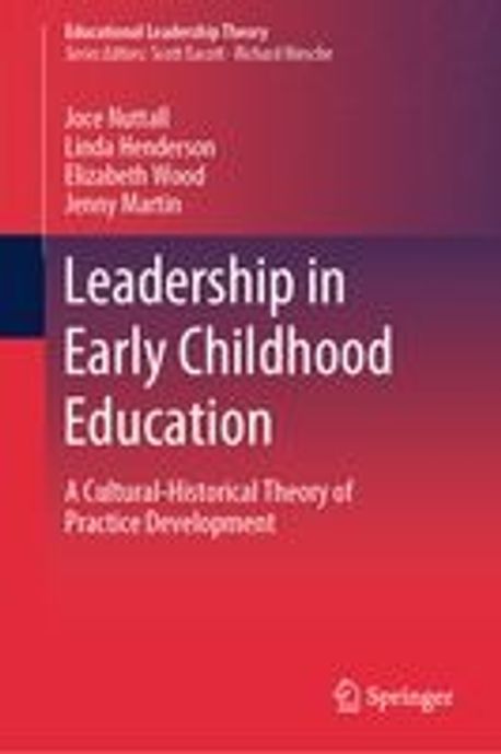 Leadership in Early Childhood Education | Nuttall, Joce - 교보문고