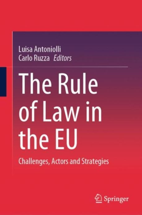 The Rule of Law in the EU | Ruzza, Carlo - 교보문고