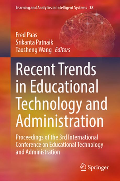 Recent Trends in Educational Technology and Administration | Paas, Fred ...