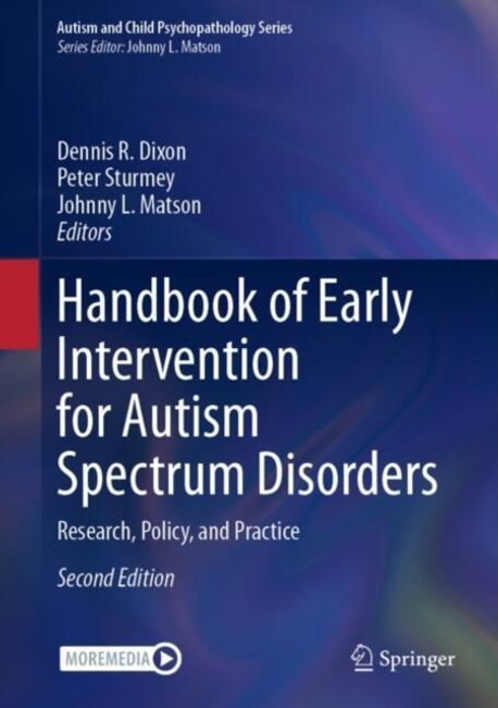 Handbook of Early Intervention for Autism Spectrum Disorders | Dixon ...