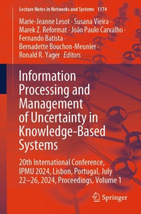 Information Processing and Management of Uncertainty in Knowledge-Based ...