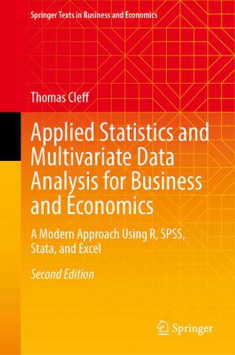 Applied Statistics and Multivariate Data Analysis for Business and ...