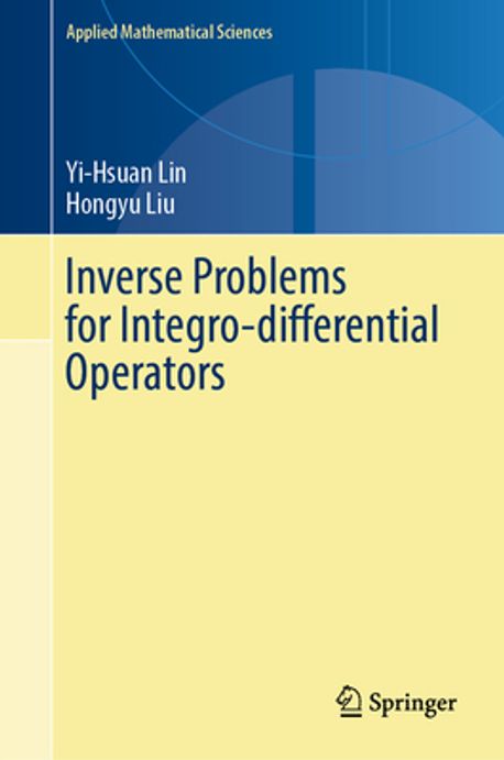 Inverse Problems for Integro-Differential Operators | Lin, Yi-Hsuan - 교보문고