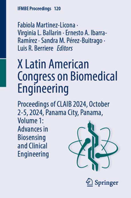 X Latin American Congress on Biomedical Engineering | Martinez-Licona ...