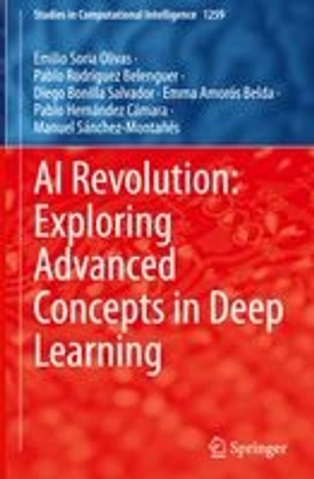 AI Revolution: Exploring Advanced Concepts in Deep Learning | Bonilla ...
