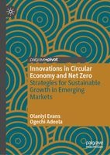 Innovations in Circular Economy and Net Zero | Evans, Olaniyi - 교보문고