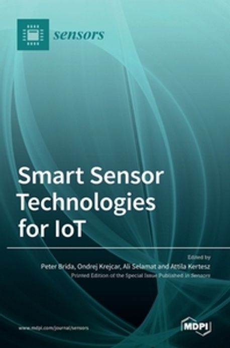Smart Sensor Technologies for IoT | Brida, Peter - 교보문고