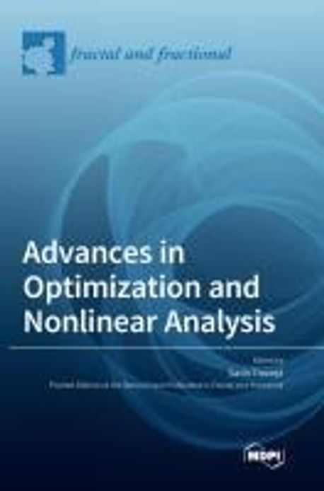 Advances in Optimization and Nonlinear Analysis | Treanta, Savin - 교보문고