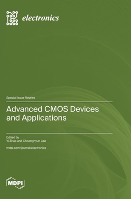 Advanced CMOS Devices and Applications | Zhao, Yi - 교보문고