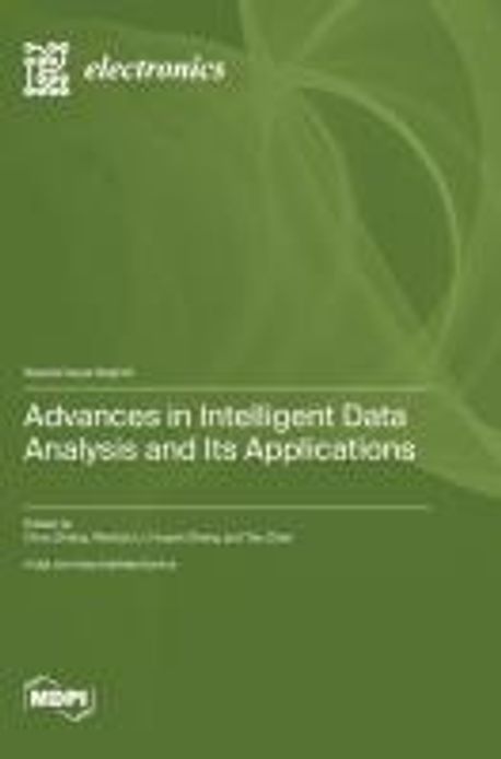 Advances in Intelligent Data Analysis and Its Applications | Zhang ...