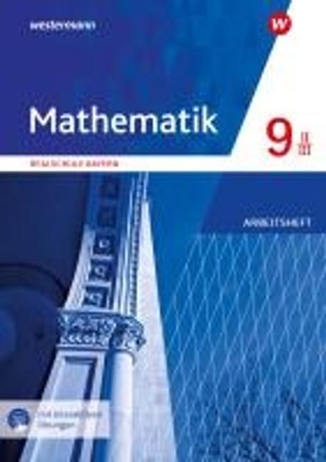 Westermann Mathematik 9 Realschule Bayern Lösungen Pdf Mathematik 9. Arbeitsheft WPF I mit interaktiven Ubungen. Fuer