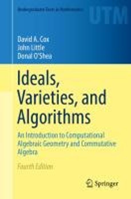David Knothe Algorithm Ideals, Varieties, and Algorithms | Cox, David A. - 교보문고