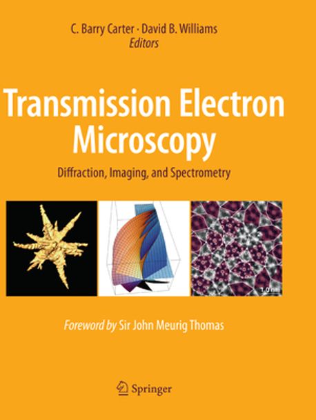 語学・辞書・学習参考書 ELECTRON OPTICS  ELECTRON MICROSCOPE ZWN Transmission Electron Microscopy | Williams, David B. - 교보문고