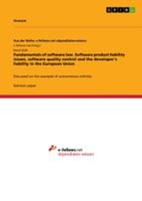 Fundamentals of software law. Software product liability issues ...