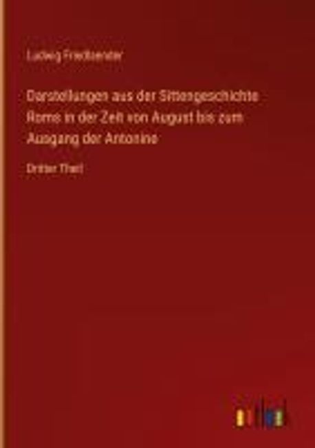 Zeit Von Landung Bis Zum Ausgang München Darstellungen aus der Sittengeschichte Roms in der Zeit von August bis