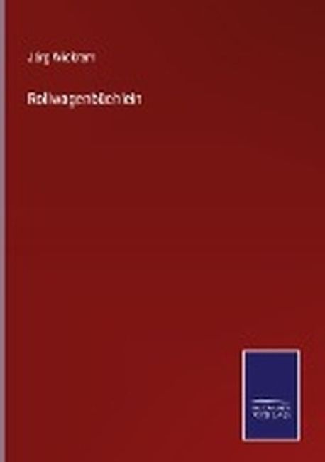 Rollwagenbuechlein | Wickram, Joerg - 교보문고