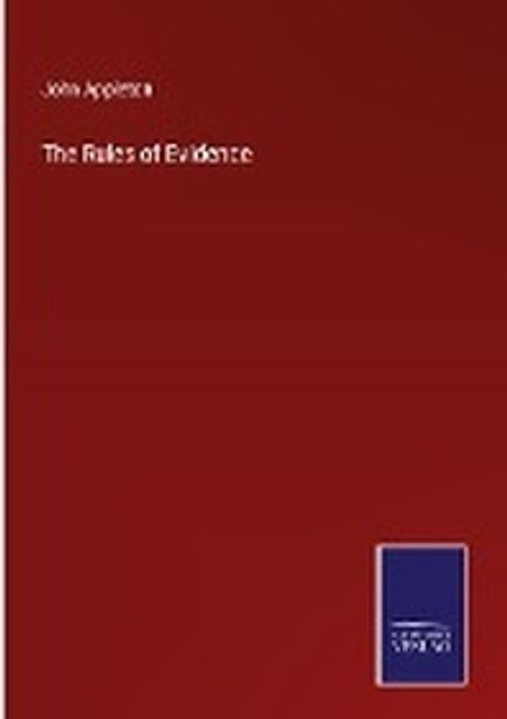 Appleton Rule The Rules of Evidence | Appleton, John - 교보문고
