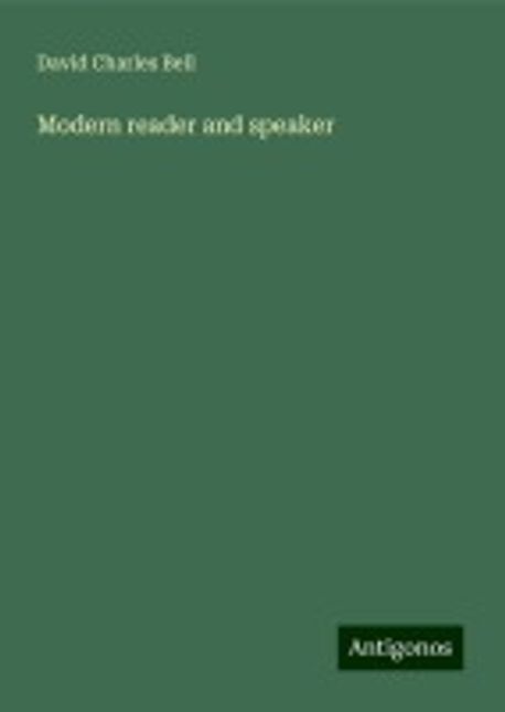 Modern Reader Modern reader and speaker | Bell, David Charles - 교보문고