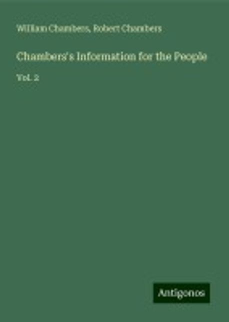 Chambers's Information for the People | Chambers, William - 교보문고