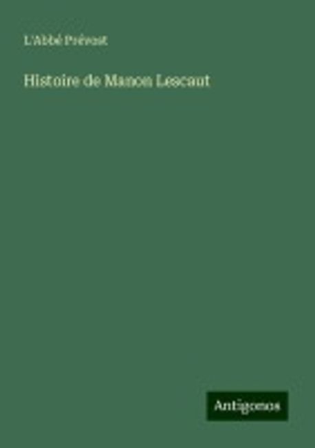 Manon Lescaut – LES PETITES ANALYSES