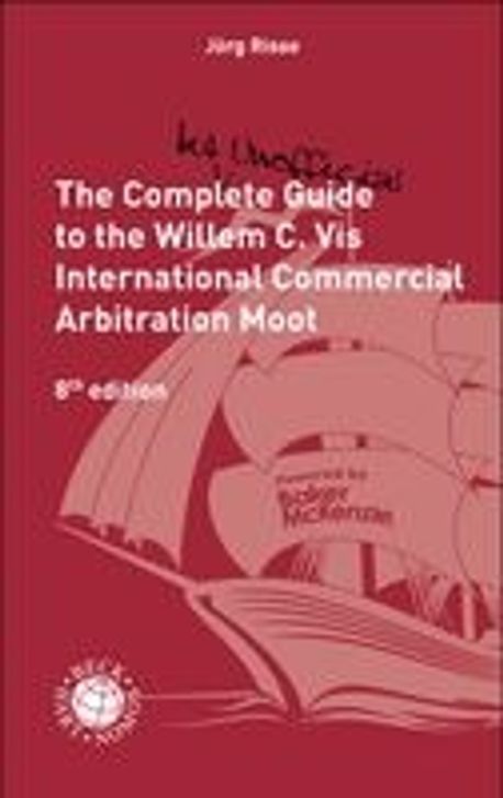 The Complete (but unofficial) Guide to the Willem C. Vis International ...
